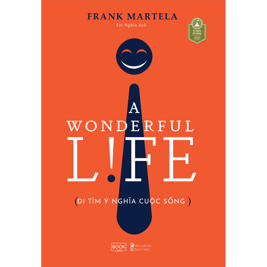 A Wonderful Life Đi Tìm Ý Nghĩa Cuộc Sống