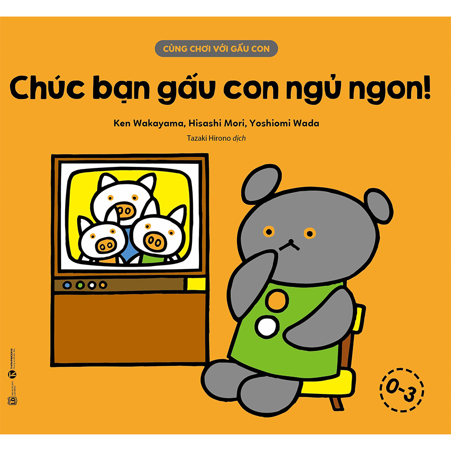 Cùng Chơi Với Gấu Con - Chúc Bạn Gấu Con Ngủ Ngon!