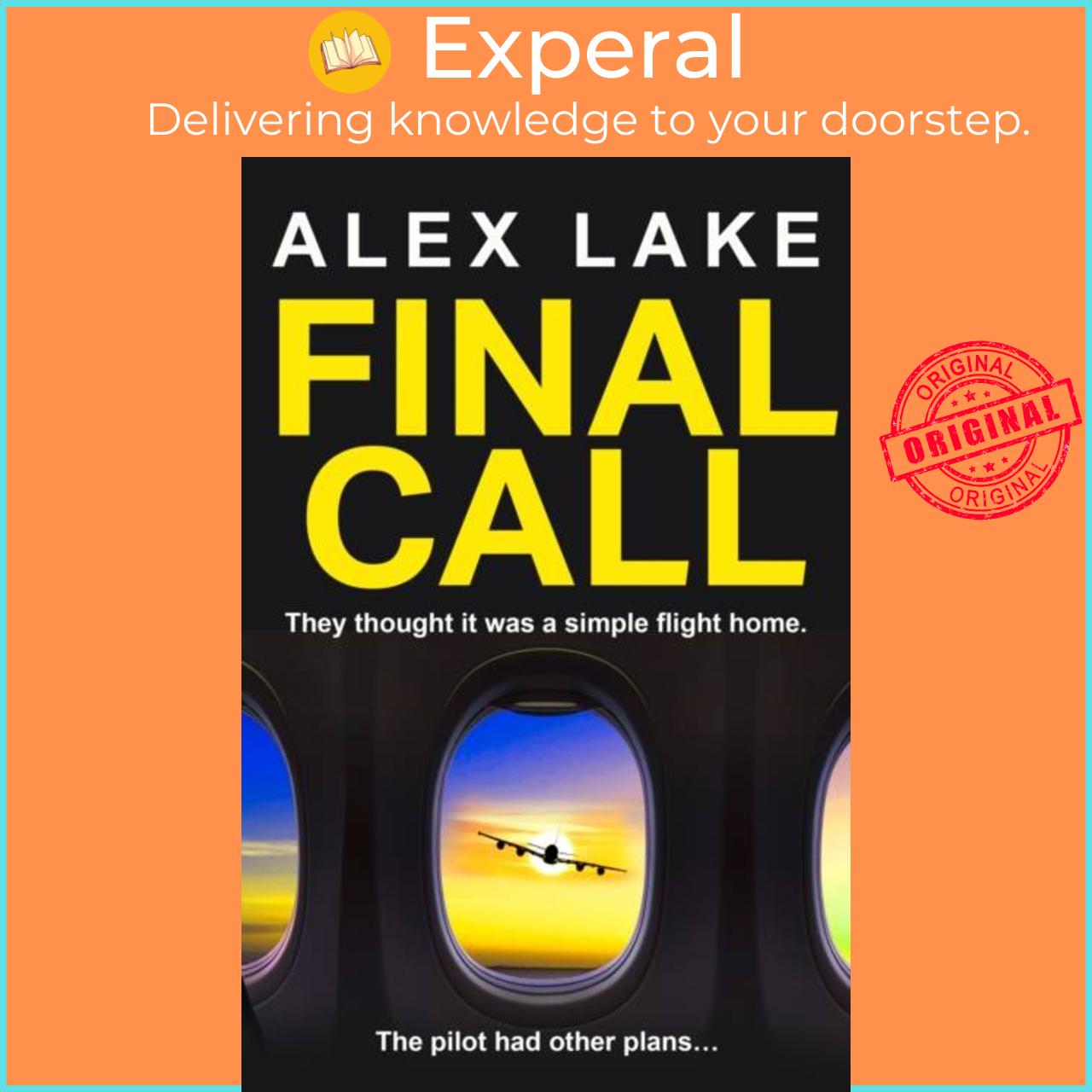 Sách - Final Call by Alex Lake (UK edition, paperback)