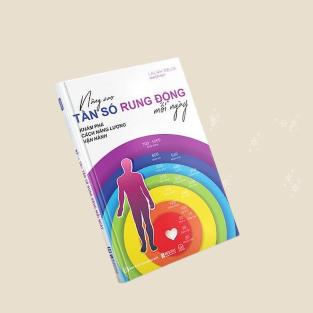 Sách - Nâng Cao Tần Số Rung Động Mỗi Ngày: Khám Phá Cách Năng Lượng Vận Hành -MC