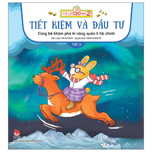 Tớ là CEO nhí 2 - Tập 3 - Tiết Kiệm Và Đầu Tư