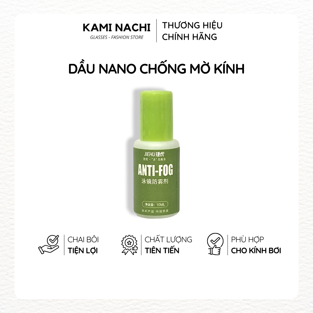 Dầu nano phủ cho mắt kính bơi chống hơi nước, mù sương KAMI NACHI dung tích 10ml