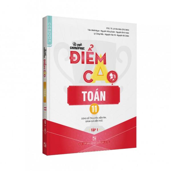 Sách - Combo Bí quyết chinh phục điểm cao Toán Văn Anh lớp 11 tập 1