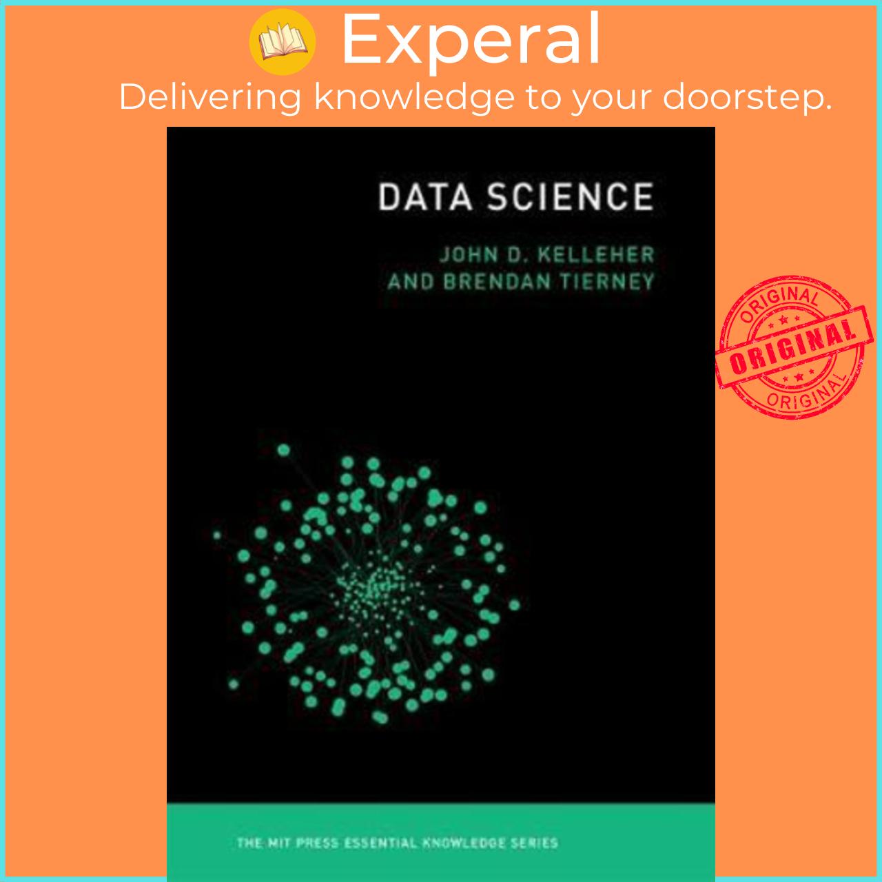 Hình ảnh Sách - Data Science by John D. Kelleher (US edition, paperback)