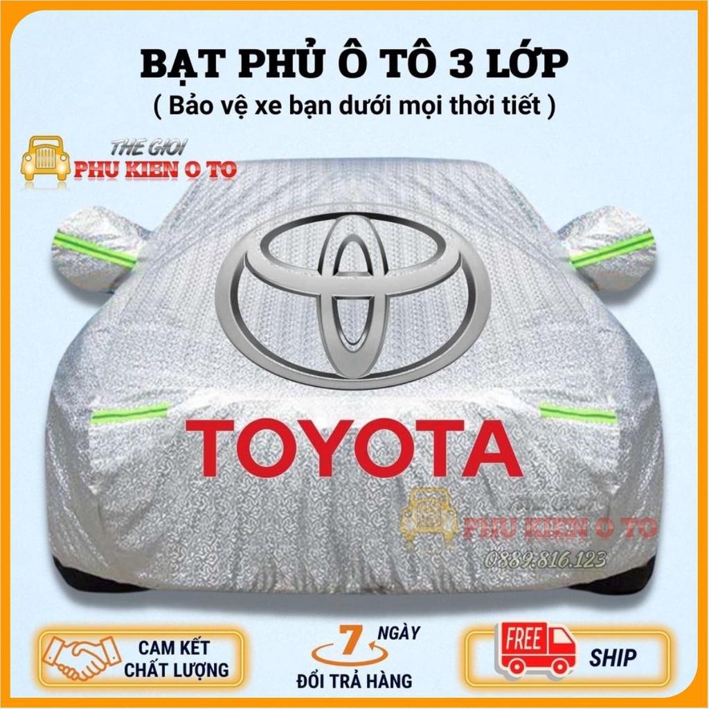 Bạt Phủ Xe Ô Tô Toyota Vios, Altis, Camry, Fortuner, Innova, Yaris, Rush, Hilux, Wigo, Land Cruiser, Cross
