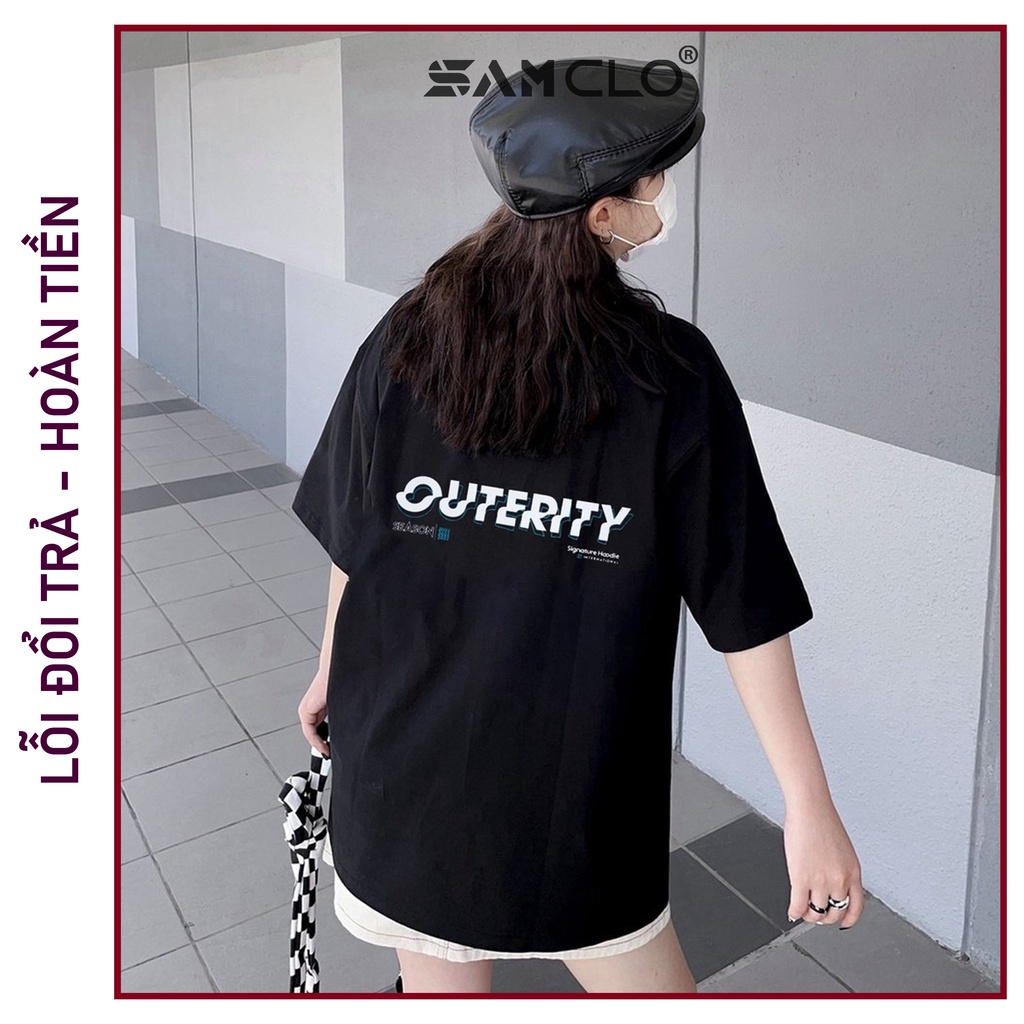 Áo thun nam nữ SAM CLO tay lỡ form rộng Unisex mềm mại, thoáng mát mặc cặp, nhóm in chữ OUTERITY SS2022 - 100% COTTON