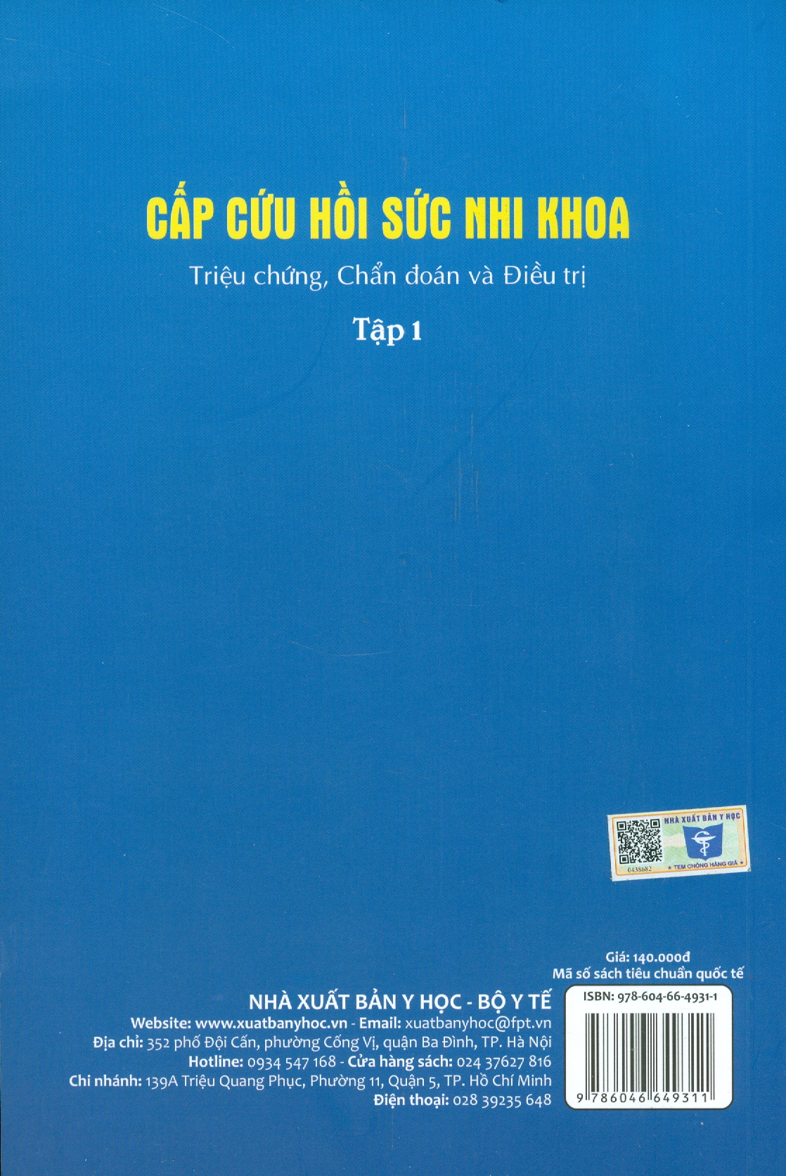 Cấp Cứu Hồi Sức Nhi Khoa Triệu Chứng, Chẩn Đoán Và Điều Trị Tập 1