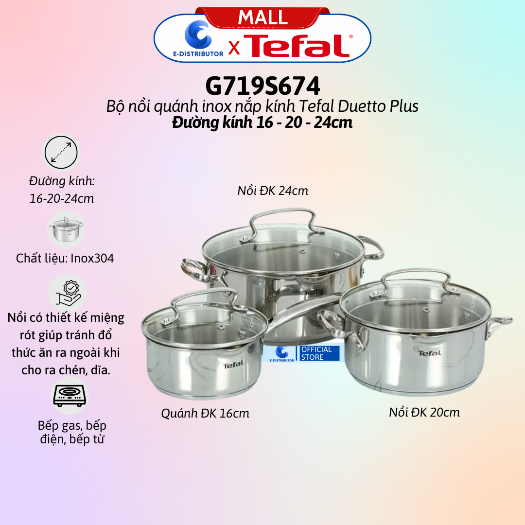 Bộ nồi quánh inox nắp kính Tefal Duetto Plus G719S674 - Gồm 1 cái nồi 20cm, 1 cái nồi 24cm, 1 cái quánh 16cm - Hàng Chính Hãng