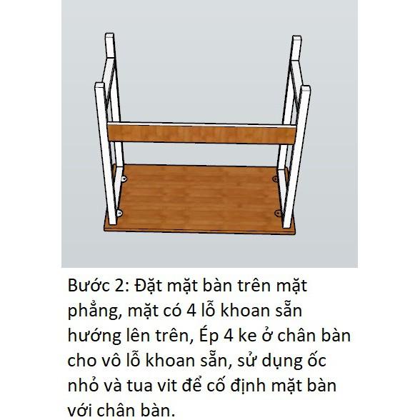 Bàn làm việc UN (full phụ kiện tu vít, lục giác, ốc vít lắp ráp)