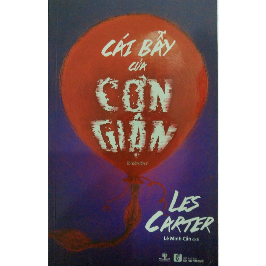 Cái bẫy của cơn giận