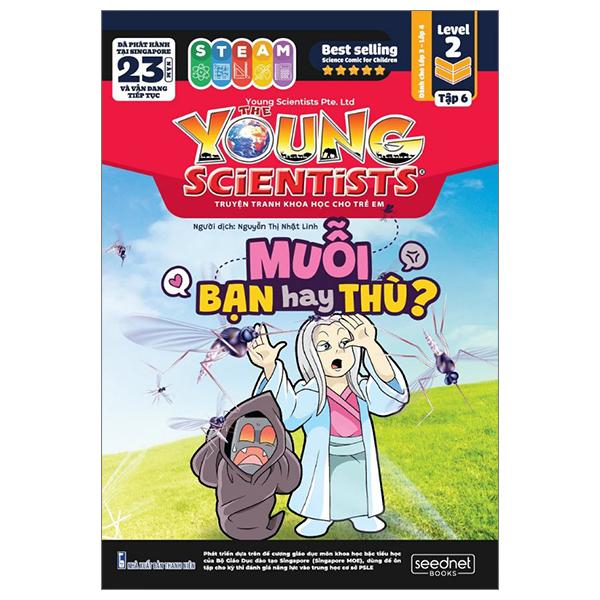 The Young Scientist - Truyện Tranh Khoa Học Cho Trẻ Em - Level 2 - Tập 6: Muỗi - Bạn Hay Thù?