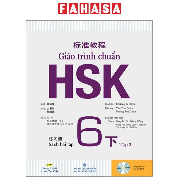 Giáo Trình Chuẩn HSK 6 - Sách Bài Tập - Tập 2 (Tái Bản 2024)