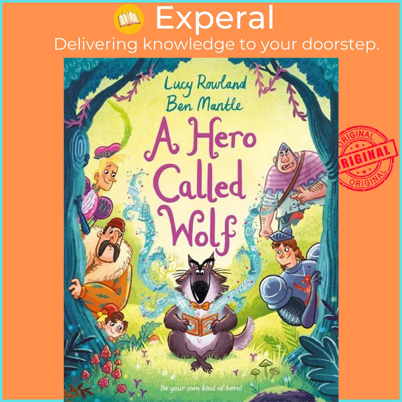 Sách - A Hero Called Wolf by Lucy Rowland Ben Mantle