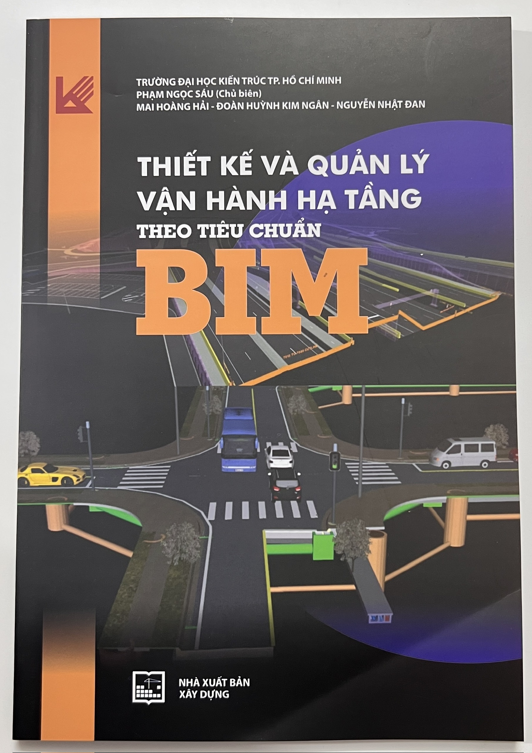 Sách - Thiết Kế Và Quản Lý Vận Hành Hạ Tầng Theo Tiêu Chuẩn BIM