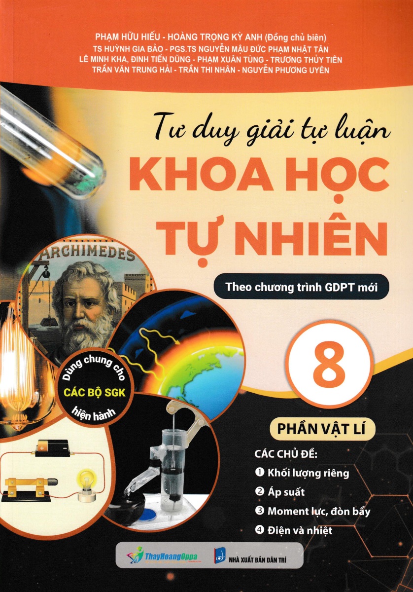 Tư Duy Giải Tự Luận - Khoa Học Tự Nhiên 8 - Phần Vật Lí (Theo Chương Trình GDPT Mới) - OP
