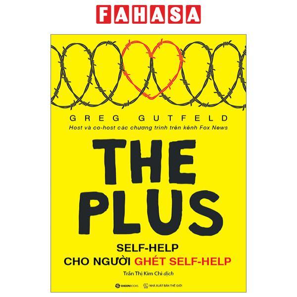 The Plus - Self-Help Cho Người Ghét Self-Help