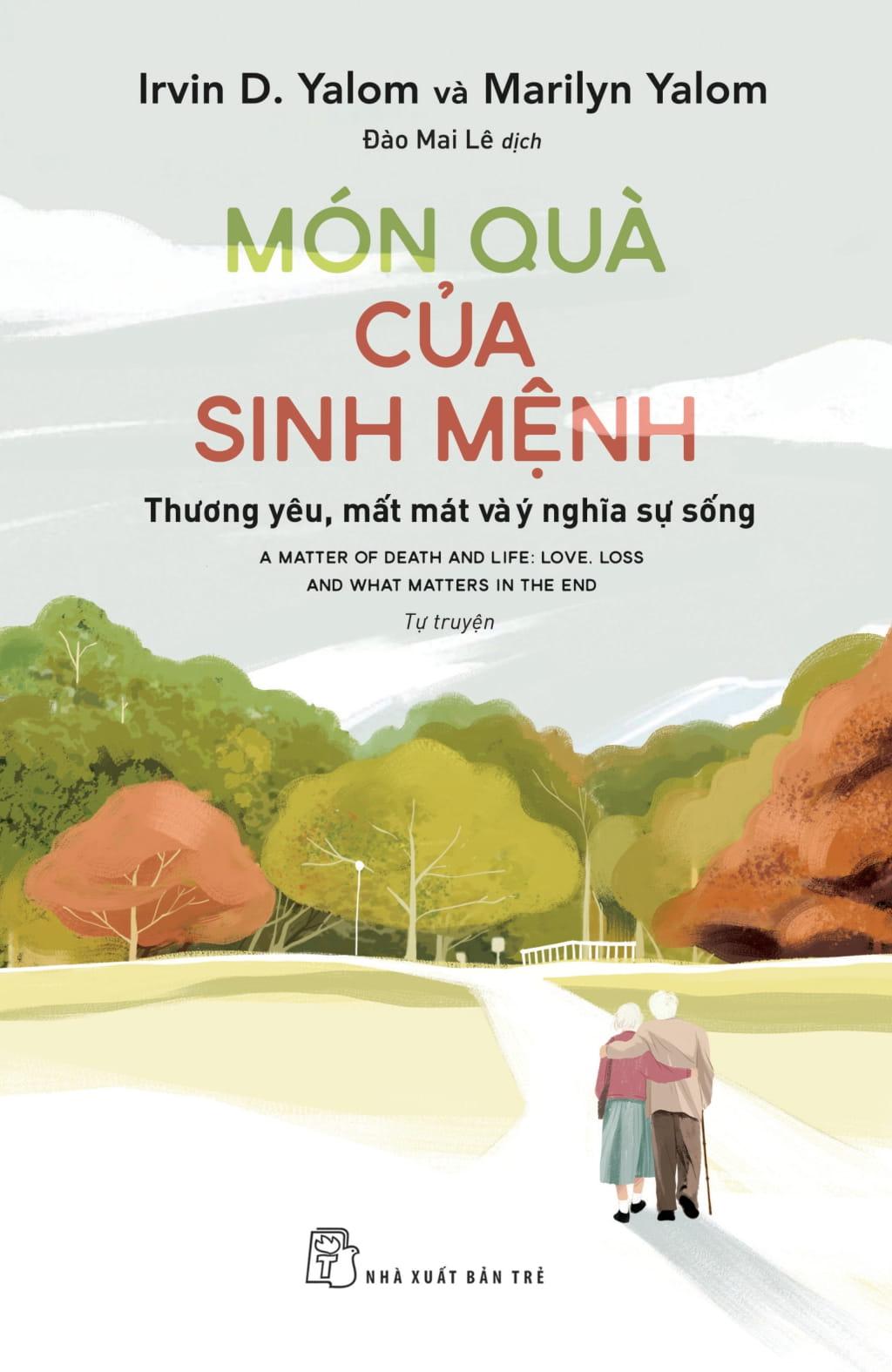 Sách - Món Quà Của Sinh Mệnh - Thương Yêu, Mất Mát Và Ý Nghĩa Sự Sống