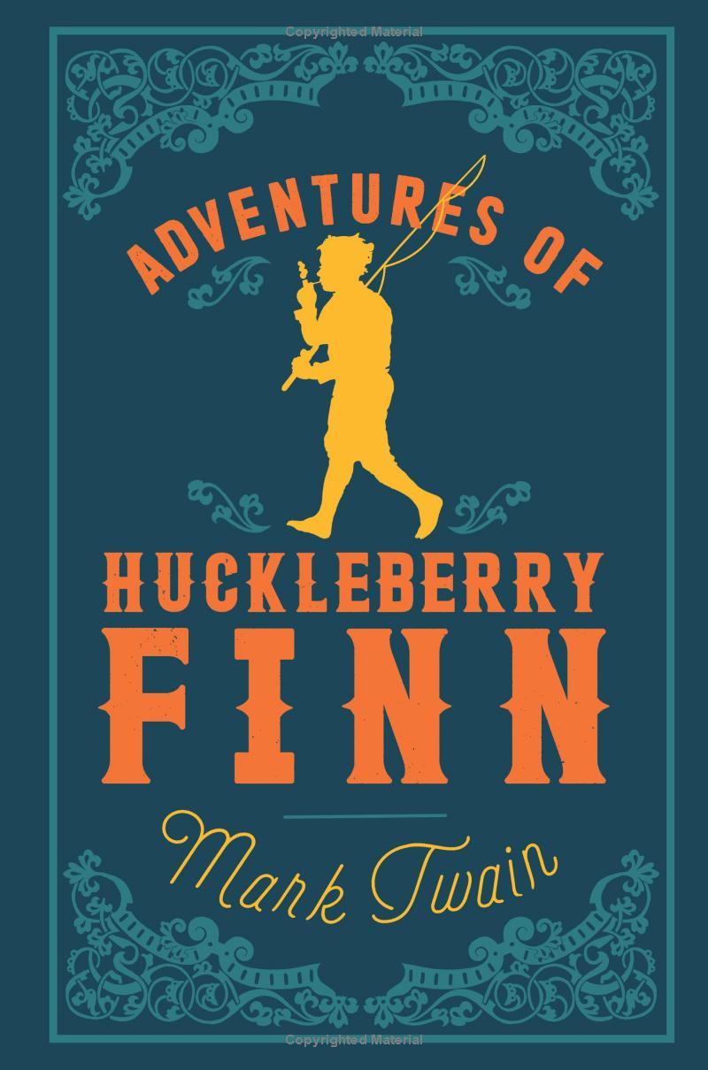 Sách ngoại văn: The Adventures Of Huckleberry Finn