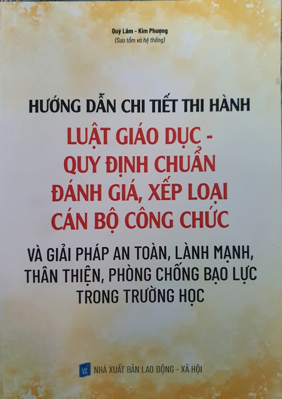 Hướng dẫn chi tiết thi hành luật giáo dục - Quy định chuẩn đánh giá, xếp loại cán bộ công chức