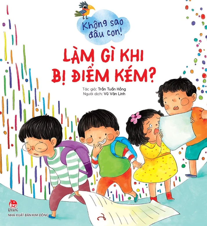 Không Sao Đâu Con! Làm Gì Khi Bị Điểm Kém?