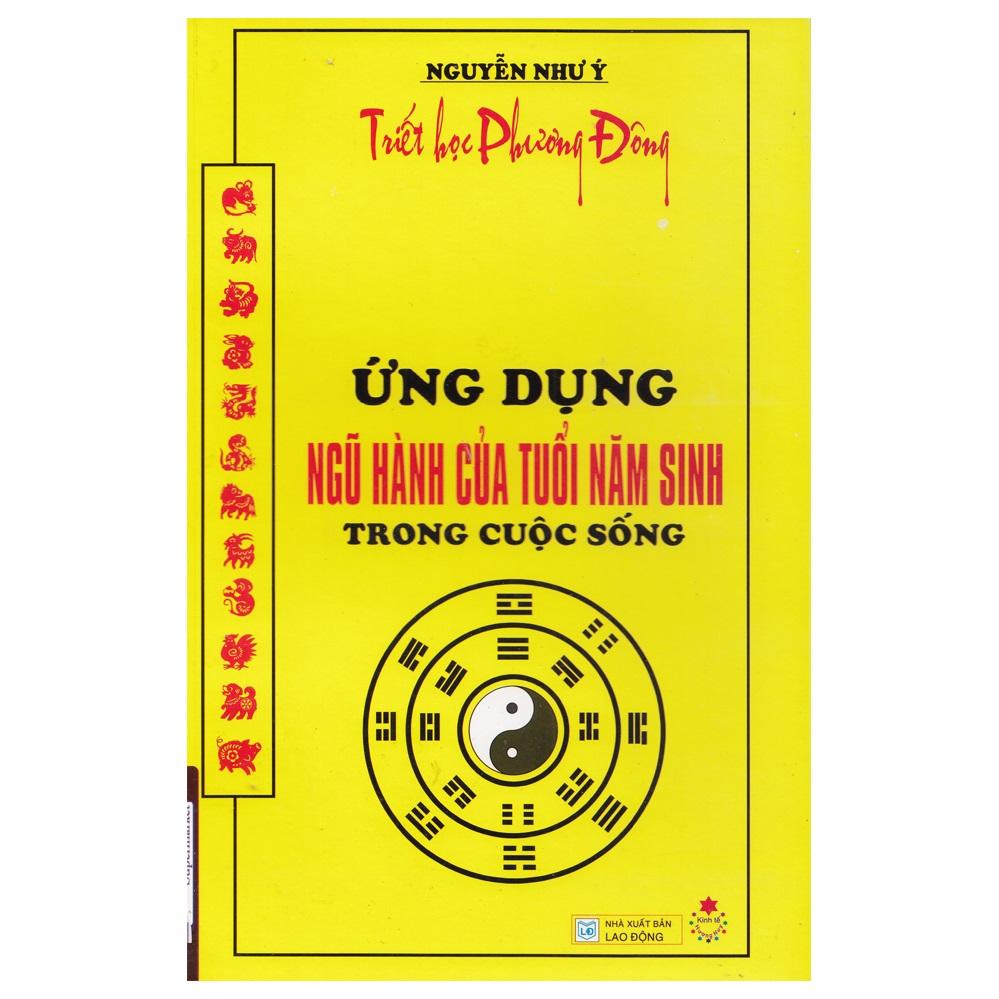 Ứng Dụng Ngũ Hành Của Tuổi Năm Sinh Trong Cuộc Sống