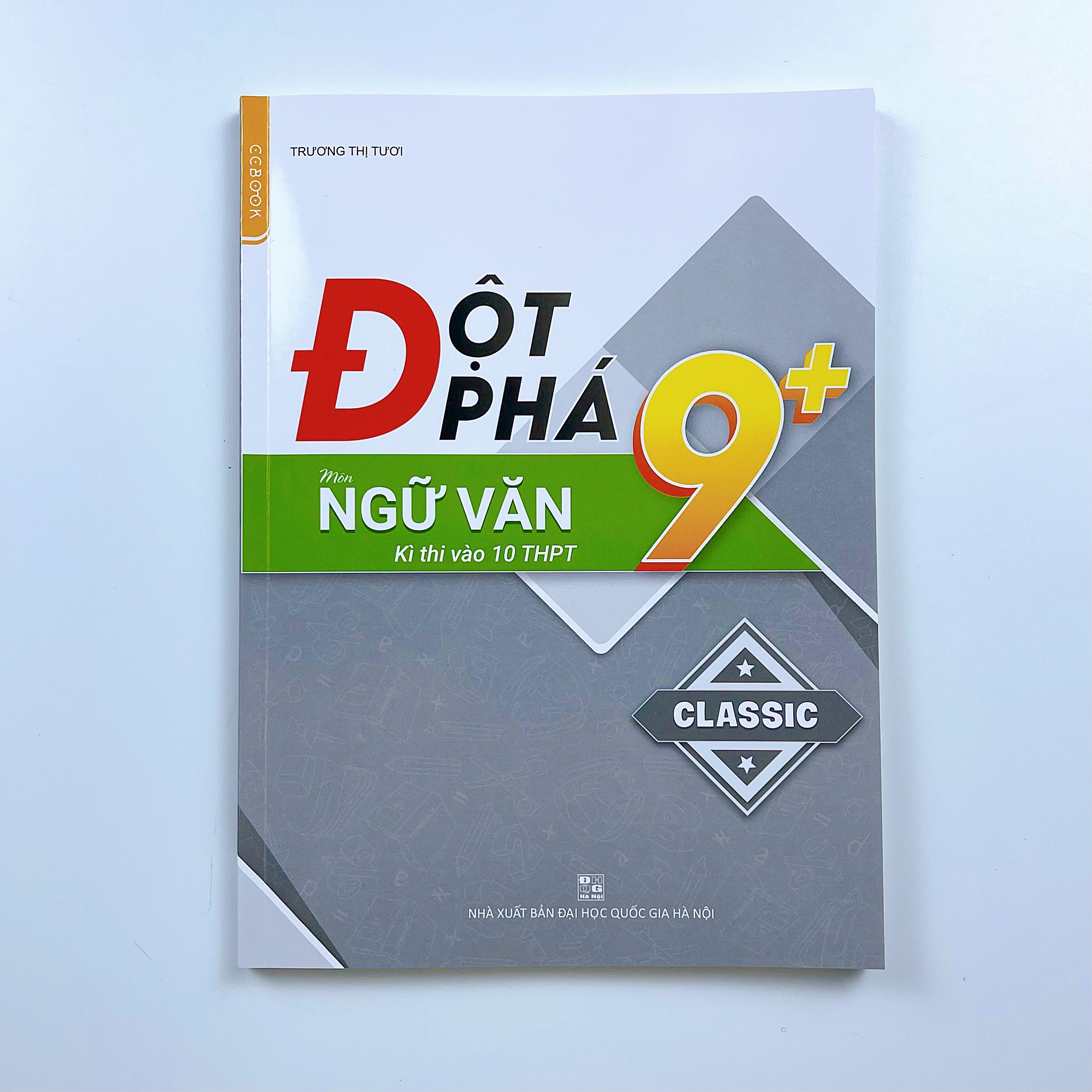 Sách Đột Phá 9+ môn Ngữ Văn