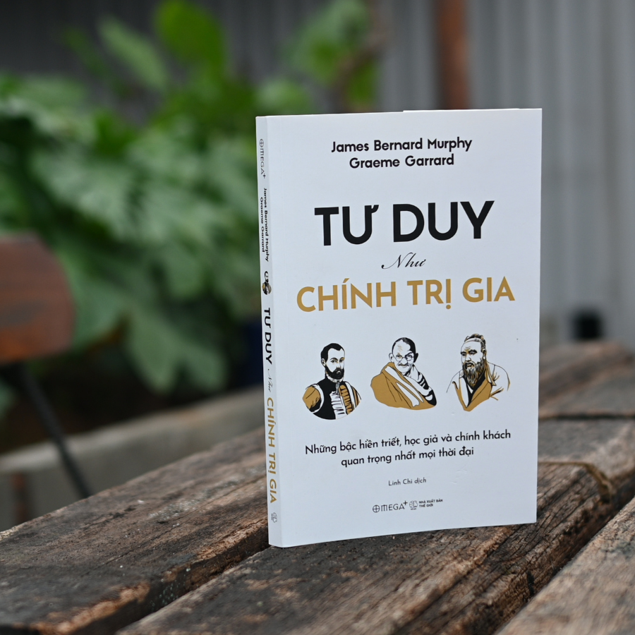 Sách - Tư Duy Như Chính Trị Gia