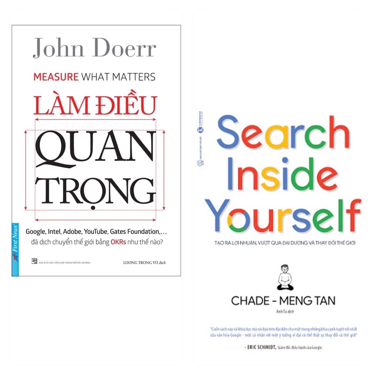 Combo 2 cuốn: Làm Điều Quan Trọng + Search Inside Yourself - Tạo Ra Lợi Nhuận, Vượt Qua Đại Dương Và Thay Đổi Thế Giới