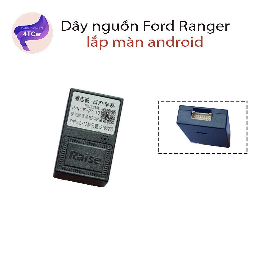 Dây nguồn Ford Ranger 12-15 , Ford Everest dành màn android
