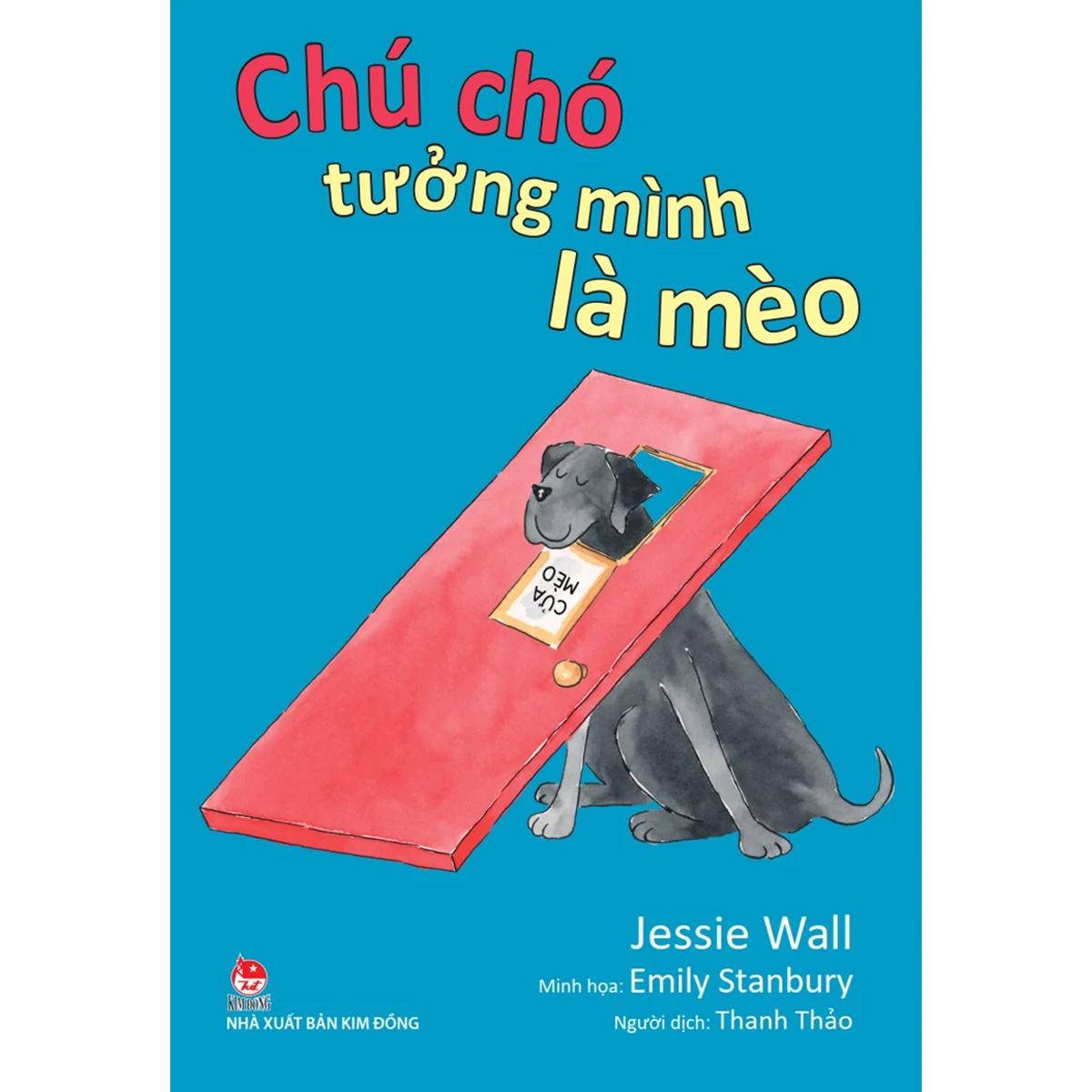 Combo Chú chó tưởng mình là mèo – Cô mèo tưởng mình là chó
