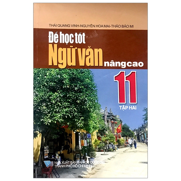 Để Học Tốt Ngữ Văn 11 - Tập 2 (Nâng Cao)