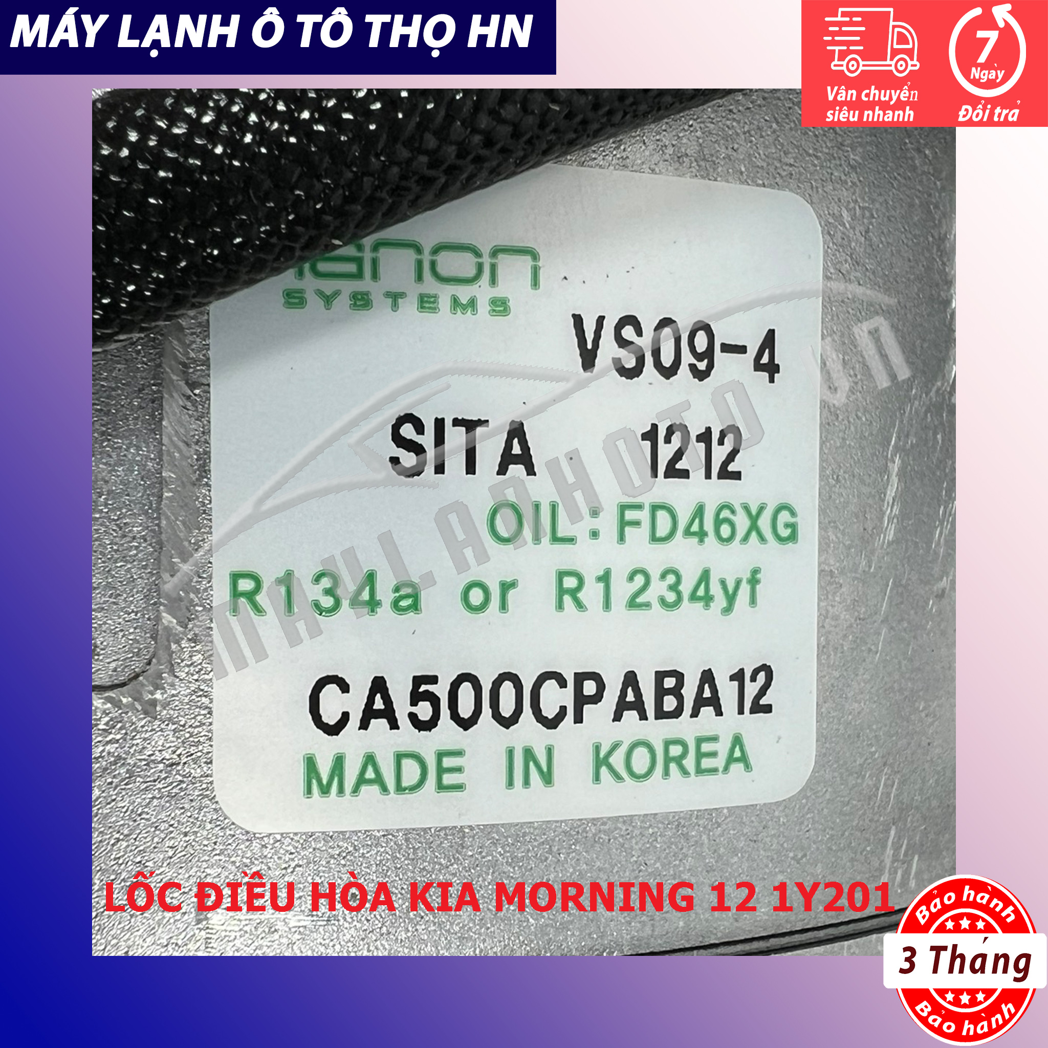 Lốc điều hòa Kia Morning 2012 2013 2014 2015 hàng Hàn Quốc 12 13 14 15 97701-1Y200/1Y201