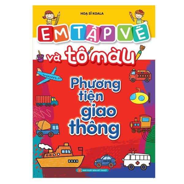 Sách Em Tập Vẽ Và Tô Màu - 8 Cuốn - Bản Quyền