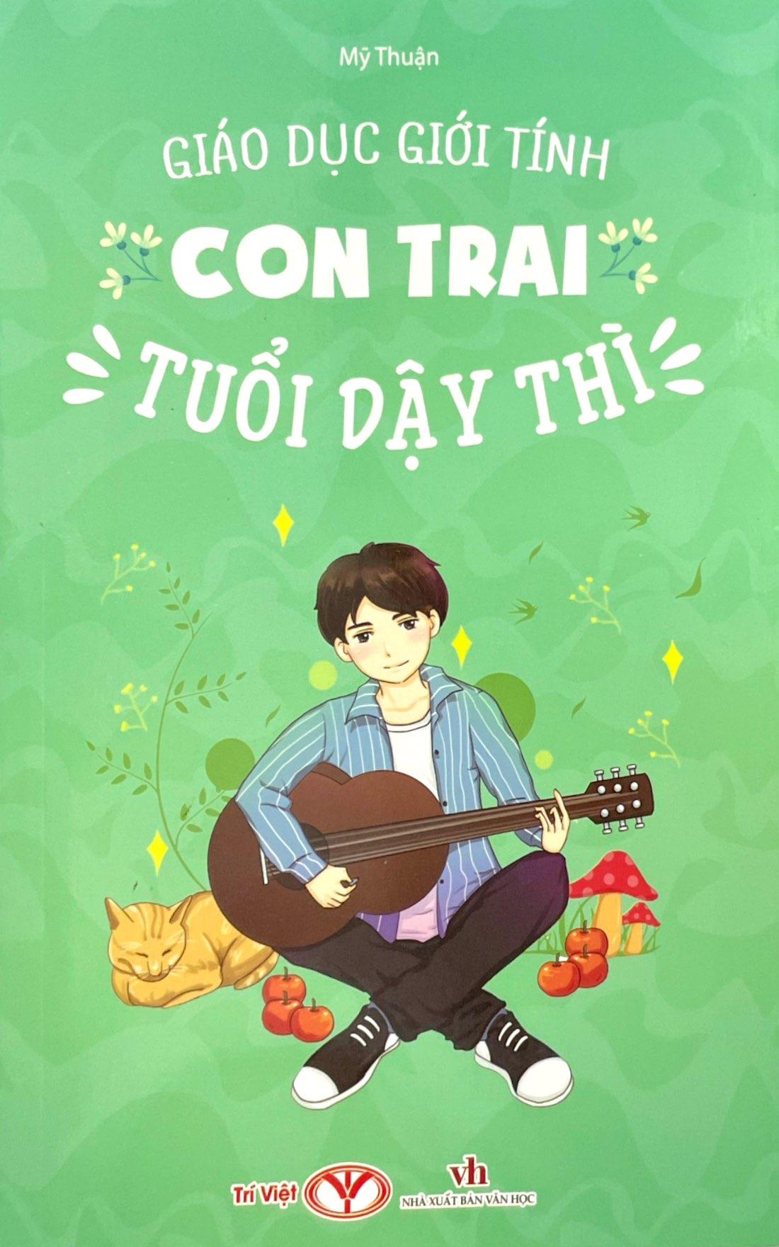 Giáo Dục Giới Tính - Con Trai Tuổi Dậy Thì