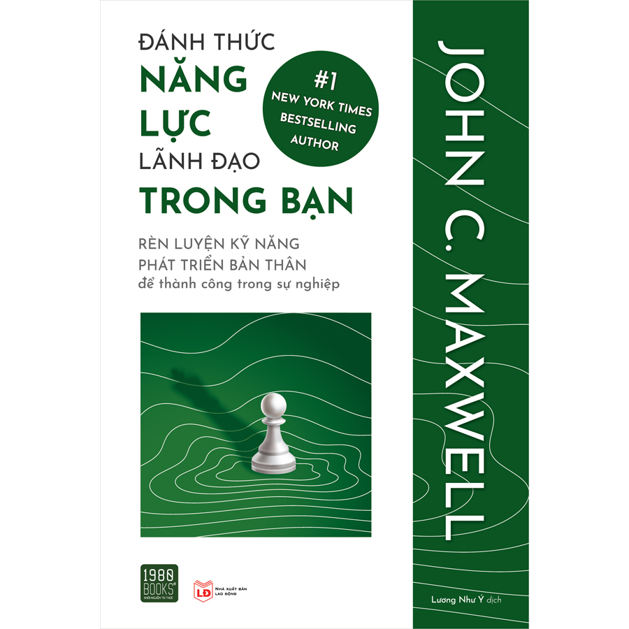 Đánh Thức Năng Lực Lãnh Đạo Trong Bạn