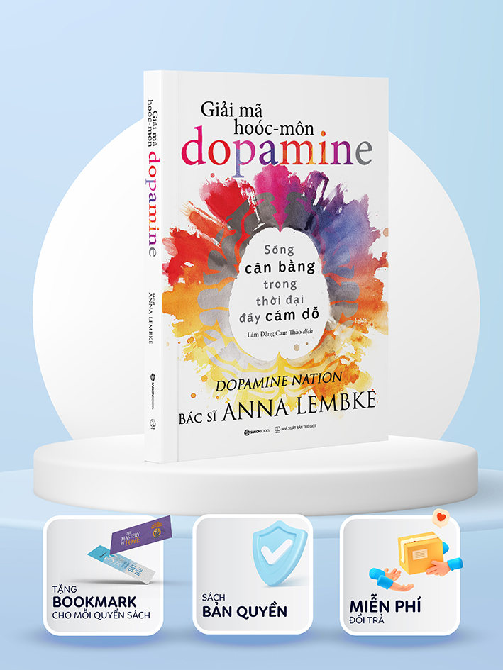 Sách - Giải mã hoóc-môn dopamine - Tác giả Anna Lembke