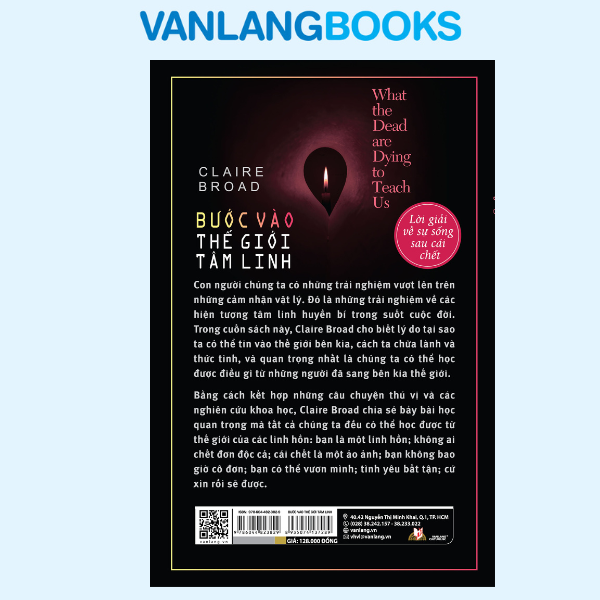 Bước Vào Thế Giới Tâm Linh - Lời Giải Về Sự Sống Sau Cái Chết - Vanlangbooks