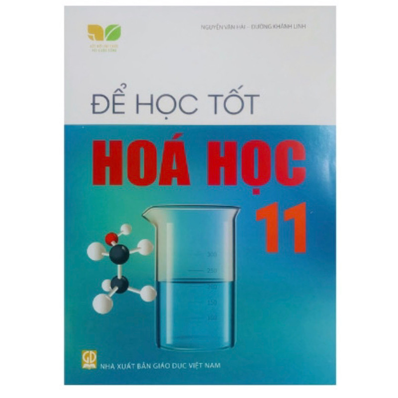 Sách -Để học tốt Hóá học 11(Bộ sách Kết nối tri thức với cuộc sống)