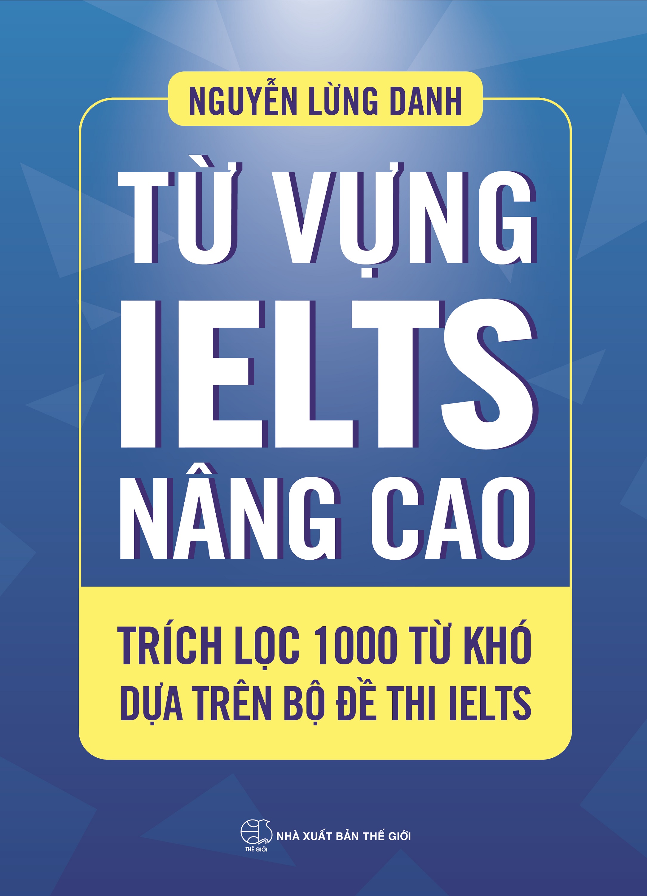 SÁCH - Từ vựng IELTS nâng cao