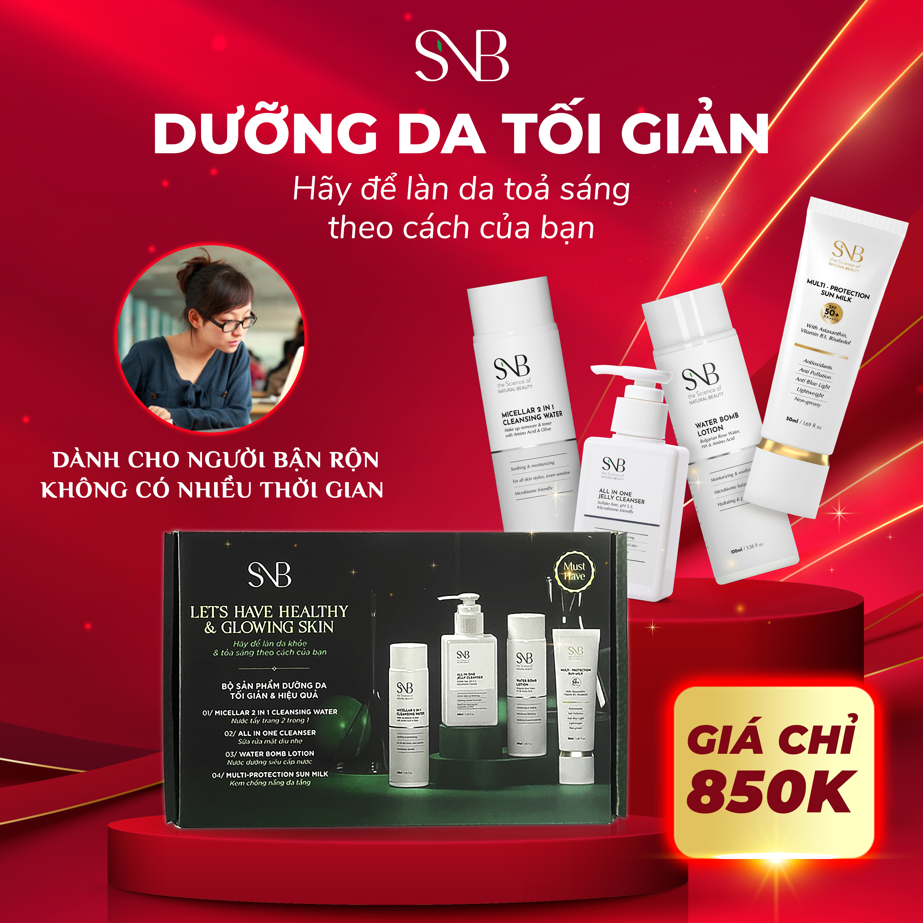 Bộ Sản Phẩm Dưỡng Da Tối Giản &amp; Hiệu Quả Dành Cho Mọi Loại Da Must Have SNB