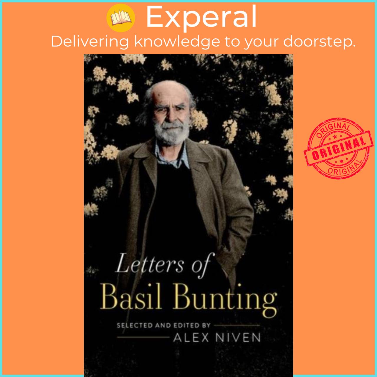 Hình ảnh Sách - Letters of Basil Bunting by Alex Niven (UK edition, hardcover)