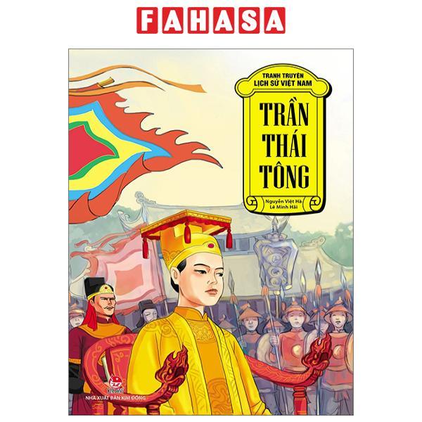 Tranh Truyện Lịch Sử Việt Nam - Trần Thái Tông