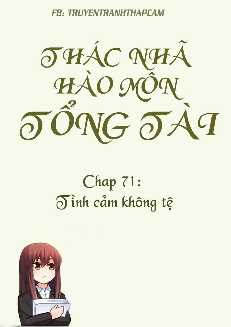 thác nhạ hào môn tổng tài chapter 71 1