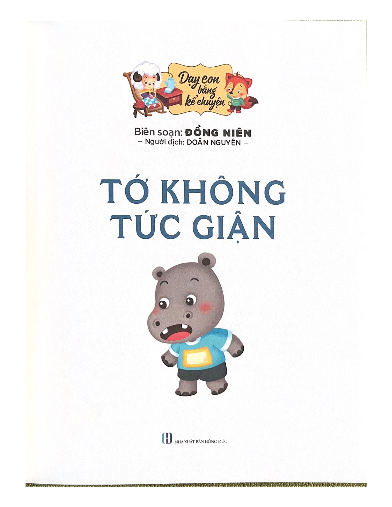 Dạy Con Bằng Kể Chuyện - Tớ Không Tức Giận - Vanlangbooks