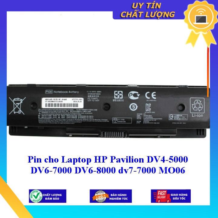 Pin cho Laptop HP Pavilion DV4 5000 DV6 7000 DV6 8000 dv7 7000 MO06 - Hàng Nhập Khẩu  MIBAT362