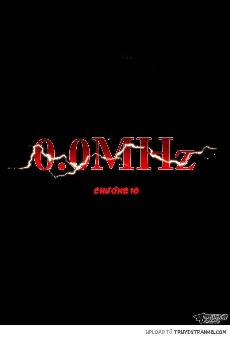 0.0 mhz - tần số chết chapter 18 9