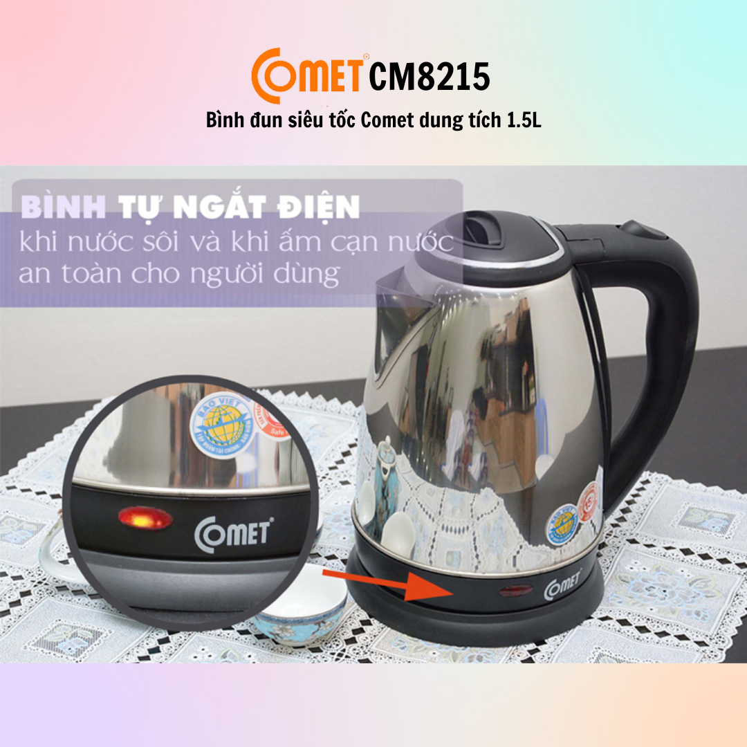 Bình đun siêu tốc Comet CM8215 - CM8217 - Hàng Chính Hãng - Bảo Hành 12 Tháng