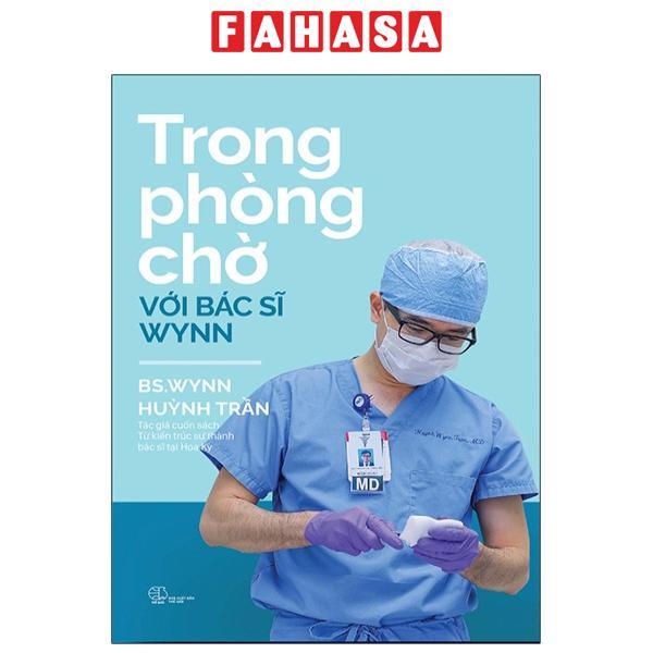 Sách - Trong Phòng Chờ Với Bác Sĩ Wynn (Tái Bản) (Mẫu Bìa Giao Ngẫu Nhiên)