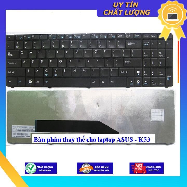 Bàn phím cho laptop ASUS - K53 - Hàng Nhập Khẩu