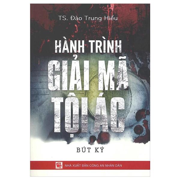Hành Trình Giải Mã Tội Ác